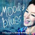Sinead McNally - Moody Blues